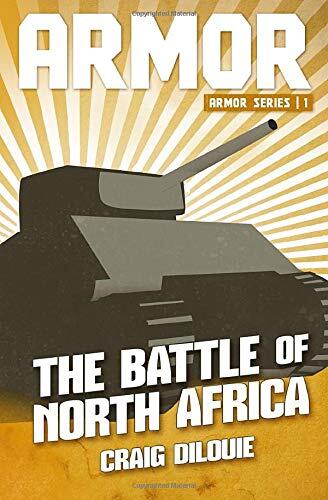 Armor (The Battle of North Africa: A Novel of Tank Warfare)