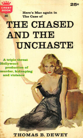 The Chased and the Unchaste