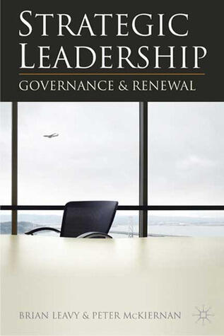 Strategic Leadership: Governance and Renewal
