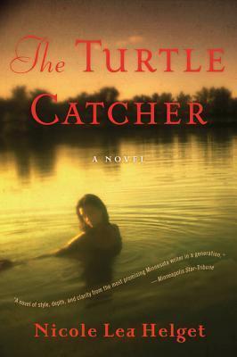 The Turtle Catcher: A Novel
