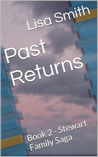 Past Returns: Book 2 - Stewart Family Saga