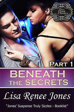 Beneath the Secrets Part 1