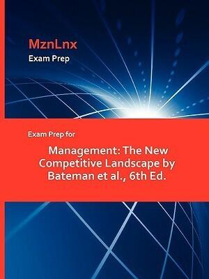 Exam Prep for Management: The New Competitive Landscape