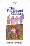 The Frangipani Gardens