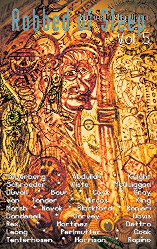 Robbed of Sleep, Vol. 5: Stories to Stay Up For