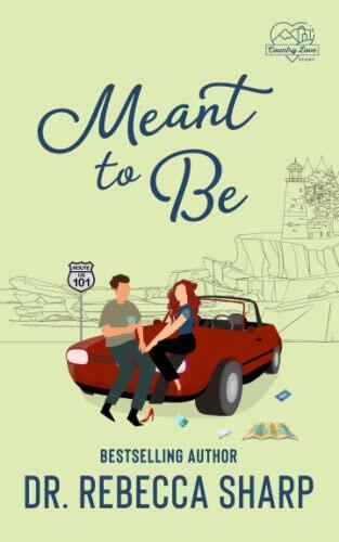 Meant to Be: A Road Trip Romance