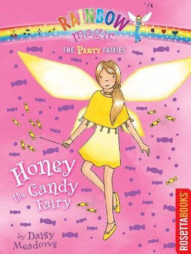 Honey the Sweet Fairy (Party Fairies, #4)