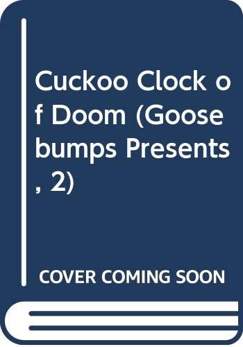 Cuckoo Clock of Doom