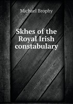 Skhes of the Royal Irish constabulary