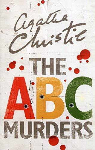 The A.B.C. Murders: A Hercule Poirot Mystery