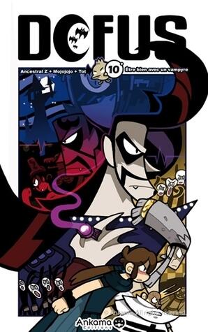 Dofus, Tome 10: Être bien avec un Vampyre