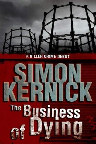 The Business of Dying - 1st Edition/1st Printing