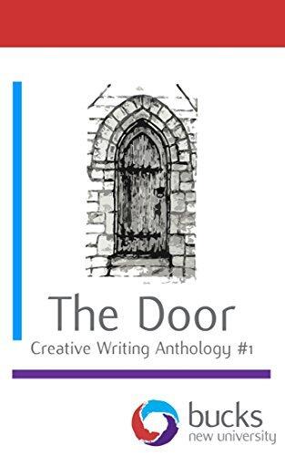 The Door: Creative Writing Anthology #1
