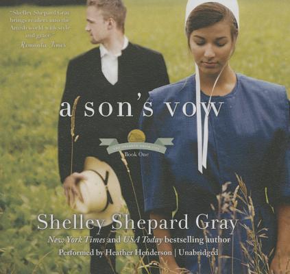 A Son's Vow Lib/E: The Charmed Amish Life, Book One