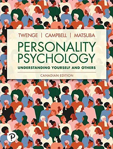 Personality Psychology: Understanding Yourself and Others, Canadian Edition