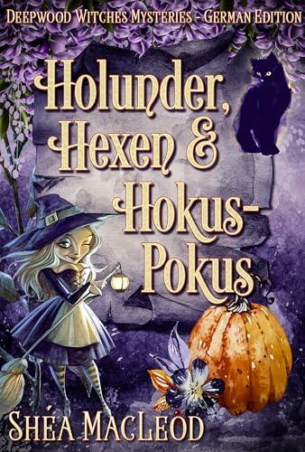 Holunder, Hexen und Hokuspokus