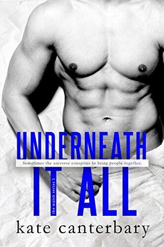 Underneath It All
