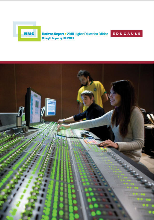 NMC Horizon Report: 2018 Higher Education Edition