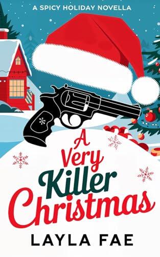 A Very Killer Christmas: A Spicy Holiday Novella