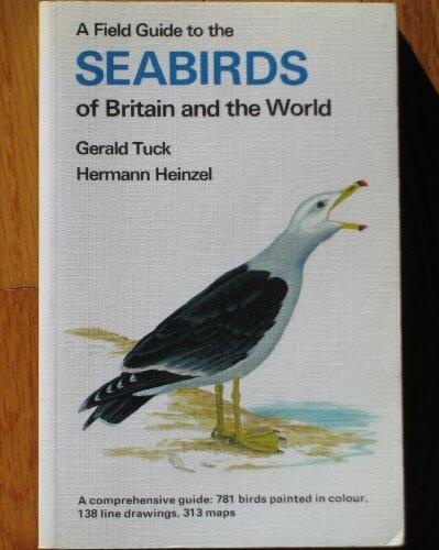 Field Guide to the Seabirds of Britain and the World