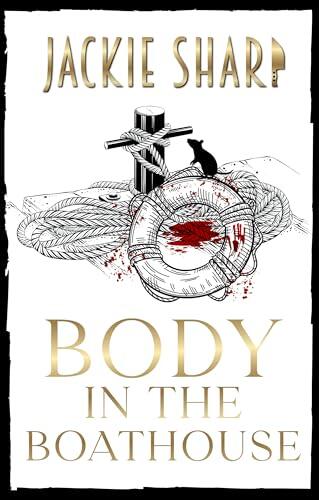 Body in The Boat House: Los Misterios de Sea Breeze Marina, Libro Tres