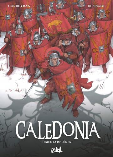 Caledonia T01 (La IXème Légion)