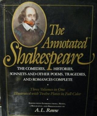 The Annotated Shakespeare: 3 Volumes in 1