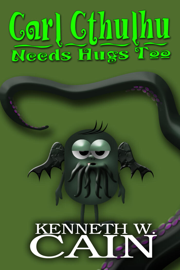 Carl Cthulhu Needs Hugs Too