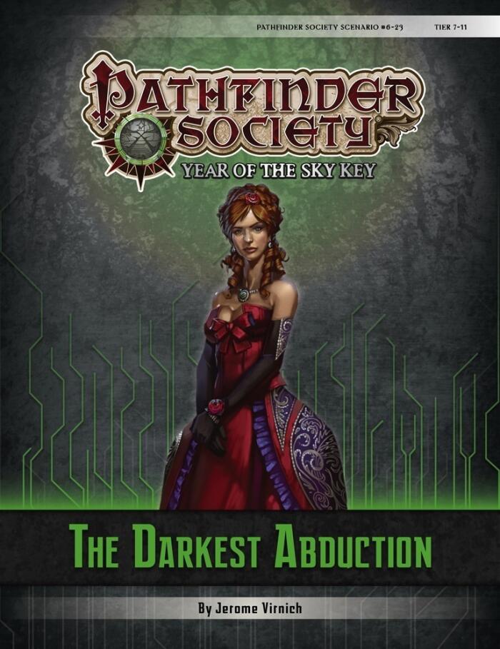 Pathfinder Society Scenario #6-23: The Darkest Abduction
