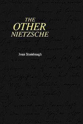 The Other Nietzsche