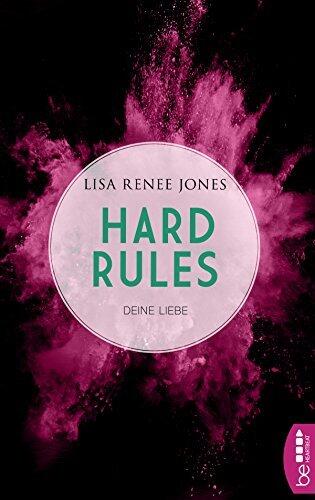 Hard Rules - Deine Liebe (Dirty Money 4)