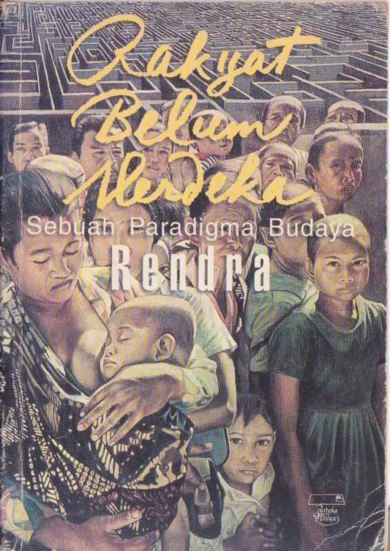 Rakyat Belum Merdeka: Sebuah Paradigma Budaya