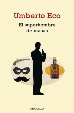 El superhombre de masas