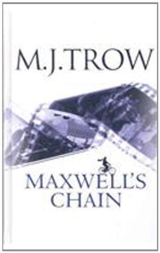 Maxwell's Chain