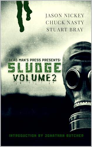 Sludge (Volume 2)