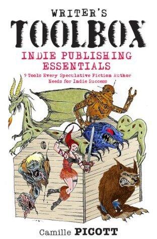 Indie Publishing Essentials: 9 Tools Every Speculative Fiction Author Needs for Indie Success