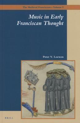 Music in Early Franciscan Thought