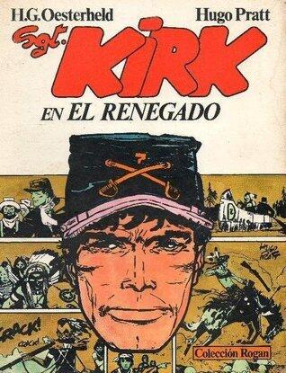 Sgt. Kirk: El renegado
