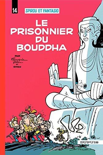 Spirou et Fantasio - Tome 14 - LE PRISONNIER DU BOUDDHA