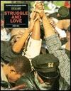 Struggle and Love