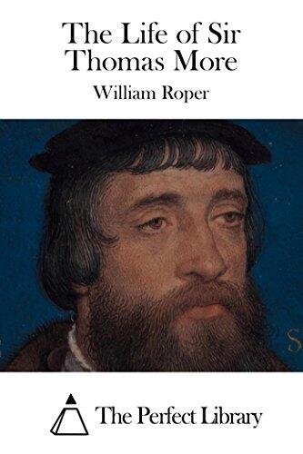 The Life of Sir Thomas More