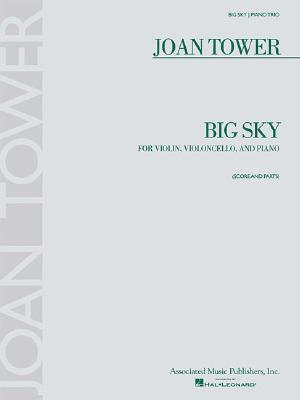 Big Sky: for Piano Trio - Score and Parts