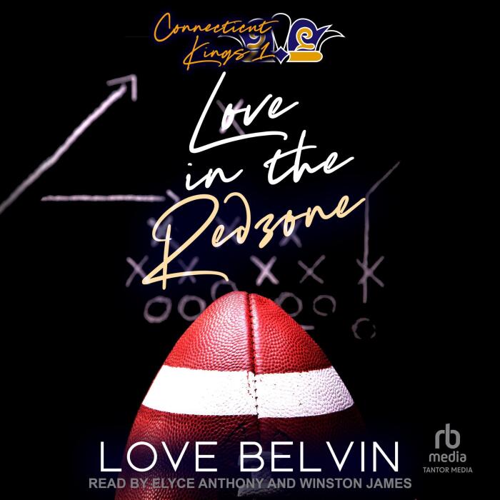 Love in the Red Zone: Connecticut Kings, Book 1