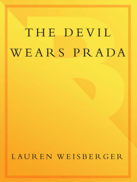 The Devil Wears Prada: A Novel