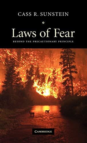 Laws of Fear: Beyond the Precautionary Principle