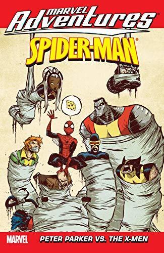 Marvel Adventures Spider-Man: Peter Parker vs. The X-Men (Marvel Adventures Spider-Man