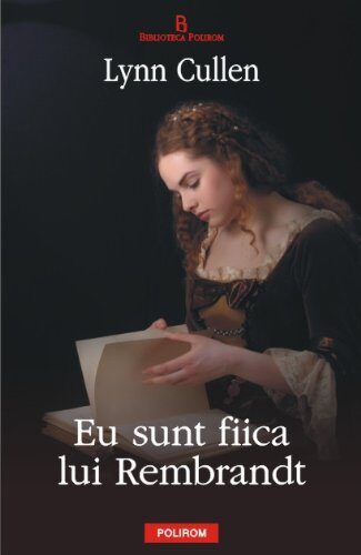 Eu sunt fiica lui Rembrandt