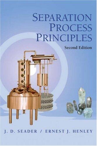 Separation Process Principles (Second Edition)