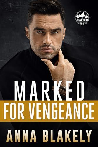 Marked for Vengeance