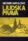 Ljudska prava: zbornik tekstova iz suvremenih teorija ljudskih prava